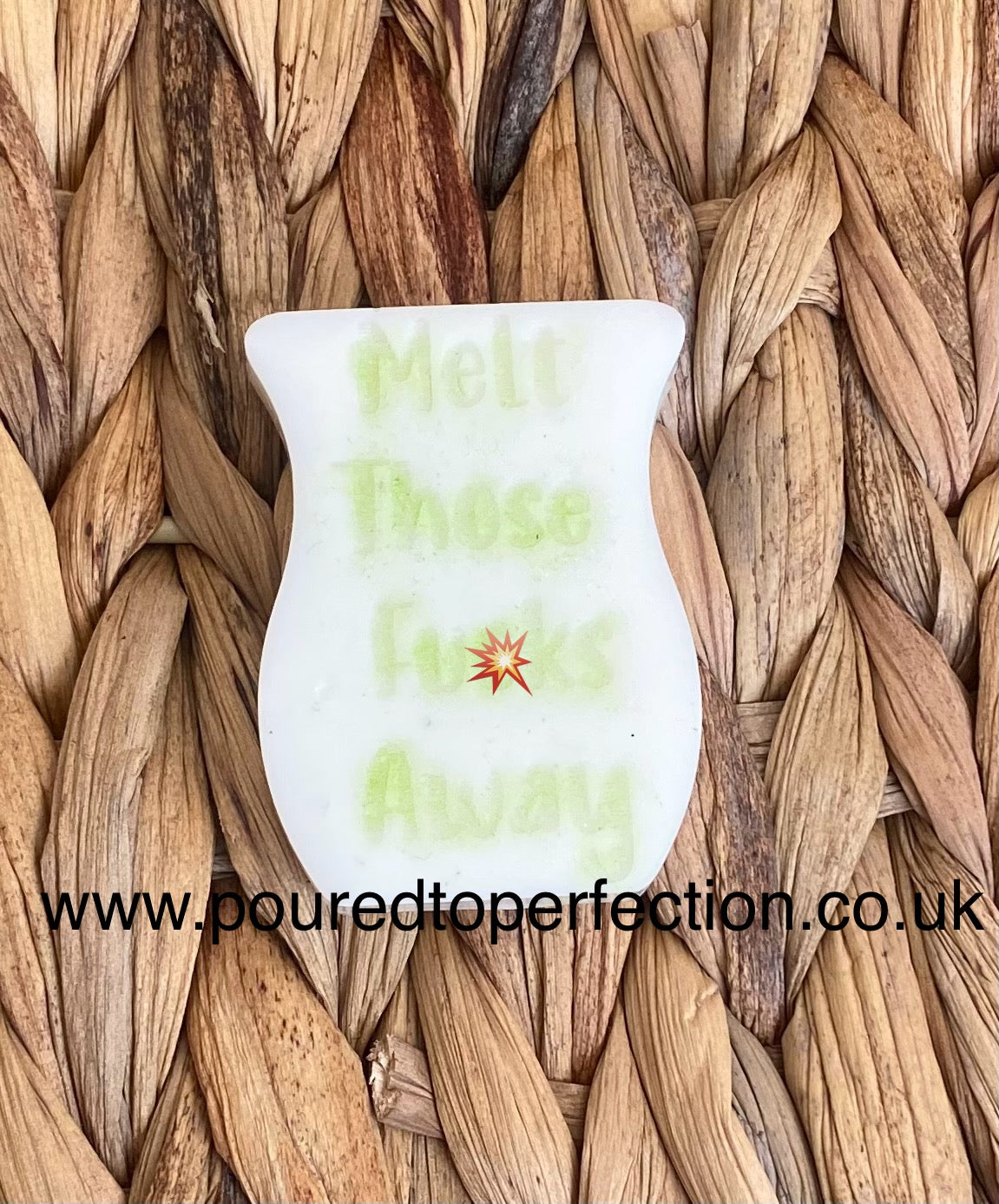 Melt Those F**ks Away Wax Melt